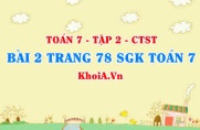 Bài 2 trang 78 SGK Toán 7 Tập 2 Chân trời sáng tạo